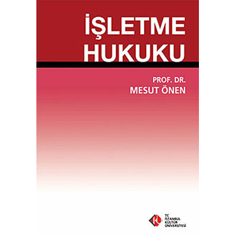 Işletme Hukuku Mesut Önen