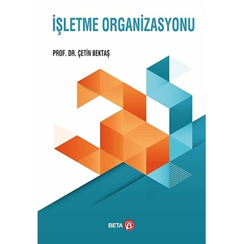 Işletme Organizasyonu Çetin Bektaş