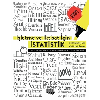 Işletme Ve Iktisat Için Istatistik 8. Basımdan Çeviri Ekonomik Baskı - Paul Newbold