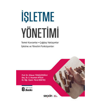 Işletme Yönetimi Dilaver Tengilimoğlu