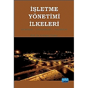 Işletme Yönetimi Ilkeleri