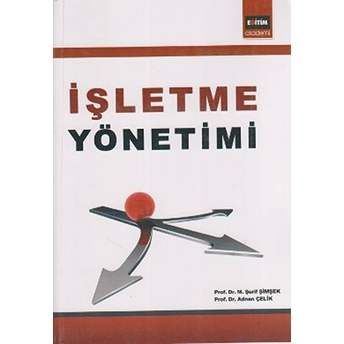 Işletme Yönetimi M. Şerif Şimşek