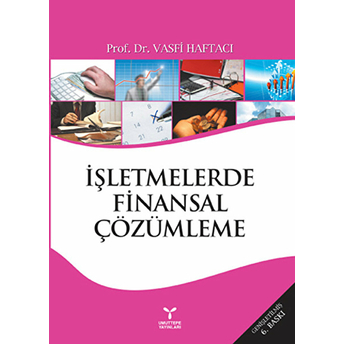 Işletmelerde Finansal Çözümleme-Vasfi Haftacı