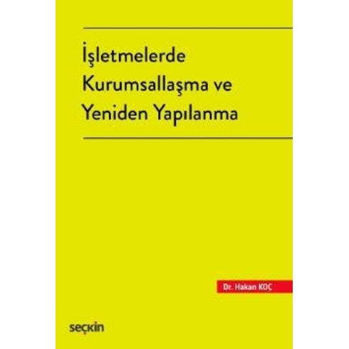 Işletmelerde Kurumsallaşma Ve Yeniden Yapılanma