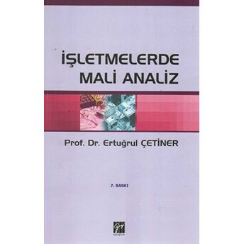 Işletmelerde Mali Analiz Ertuğrul Çetiner