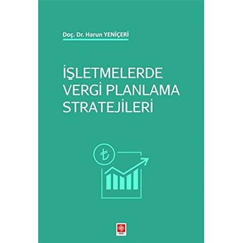 Işletmelerde Vergi Planlama Stratejileri