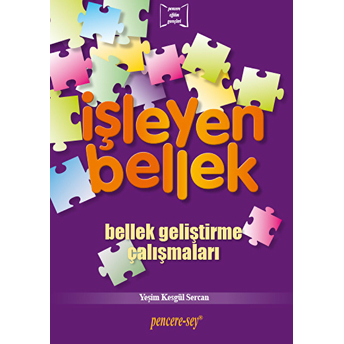 Işleyen Bellek - Bellek Geliştirme Çalışmaları Yeşim Kesgül Sercan