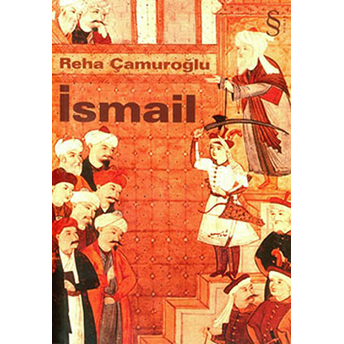 Ismail (Cep Boy) Reha Çamuroğlu