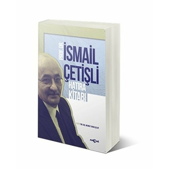 Ismail Çetişli Hatıra Kitabı Ismail Çetişli