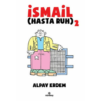 Ismail - Hasta Ruh 2 Alpay Erdem