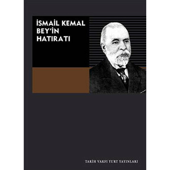 Ismail Kemal Bey'in Hatıratı Kolektif