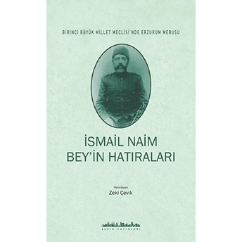 Ismail Naim Bey’in Hatıraları