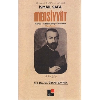 Ismail Safa Mensiyyat (Tıpkı Basım) Özcan Bayrak