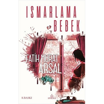 Ismarlama Bebek Fatih Murat Arsal