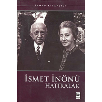 Ismet Inönü Hatıralar