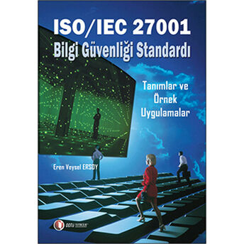 Iso/Iec 27001 Bilgi Güvenliği Standardı Eren Veysel Ersoy