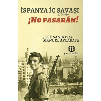 Ispanya Iç Savaşı (1936-1939) Manuel Azcarate