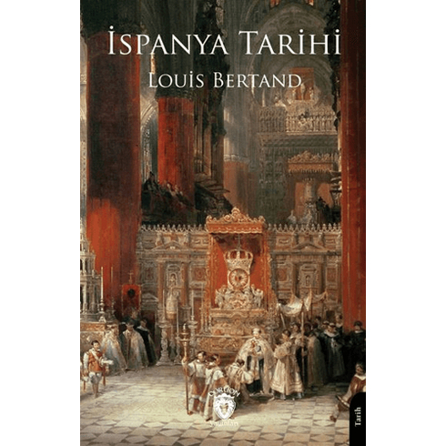 Ispanya Tarihi Louis Bertand