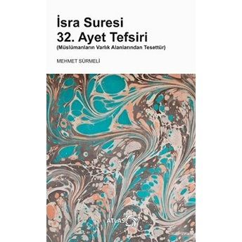 Isra Suresi 32. Ayet Tefsiri (Müslümanların Varlık Alanlarından Tesettür)