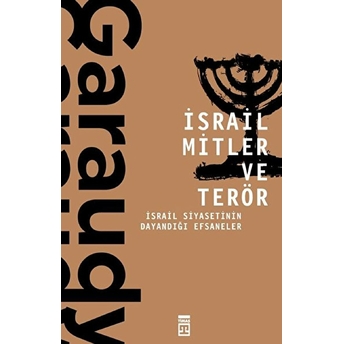 Israil Mitler Ve Terör Roger Garaudy