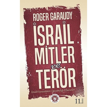 Israil Mitler Ve Terör Roger Garaudy