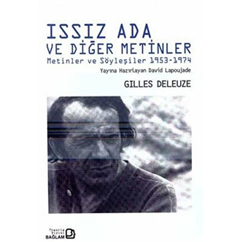 Issız Ada Ve Diğer Metinler Gilles Deleuze