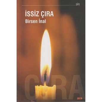 Issiz Çıra Birsen Inal