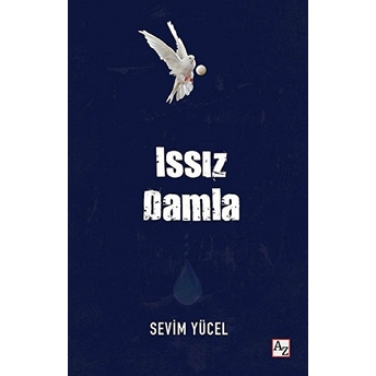 Issız Damla Sevim Yücel