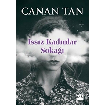 Issız Kadınlar Sokağı Canan Tan