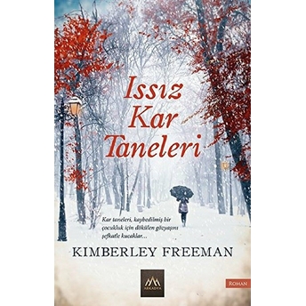 Issız Kar Taneleri Kimberley Freeman