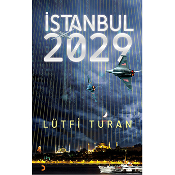 Istanbul 2029-Lütfi Turan