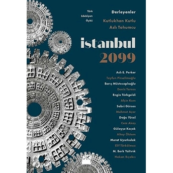 Istanbul 2099 Aslı Tohumcu