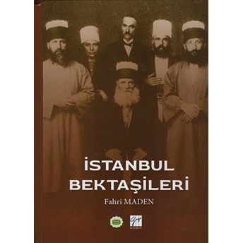 Istanbul Bektaşileri Ciltli Fahri Maden