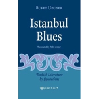 Istanbul Blues Buket Uzuner