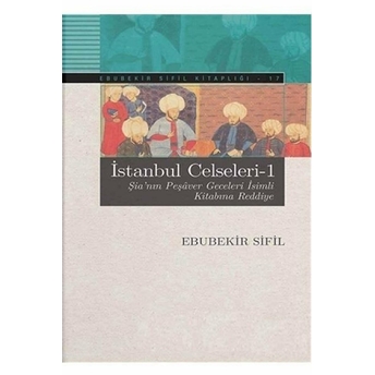 Istanbul Celseleri - 1 Ebubekir Sifil