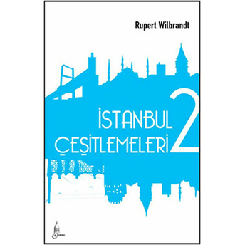 Istanbul Çeşitlemeleri-2 Rupert Wilbrandt