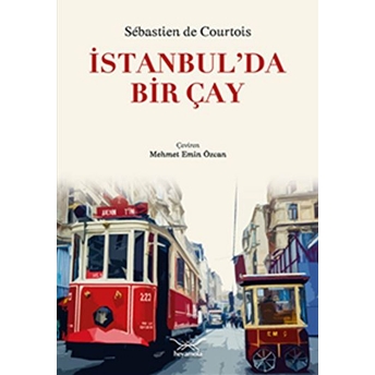 Istanbul’da Bir Çay Sebastien De Courtois