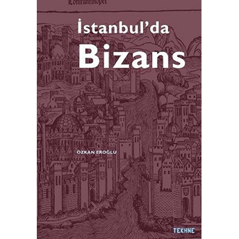 Istanbul’da Bizans