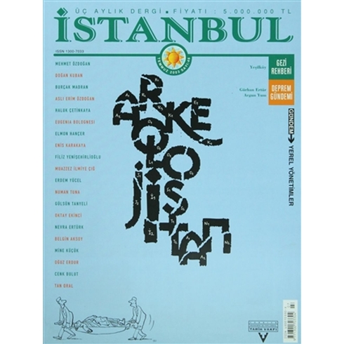 Istanbul Dergisi Sayı: 46 2003 Temmuz Kolektif