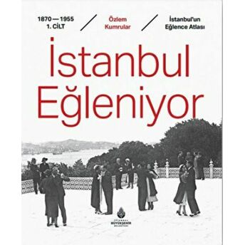 Istanbul Eğleniyor Özlem Kumrular