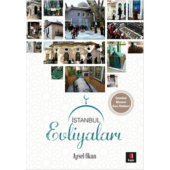 Istanbul Evliyaları Aysel Okan