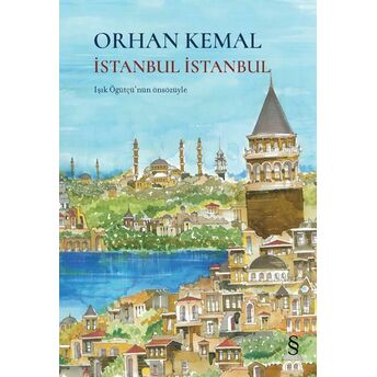 Istanbul Istanbul Orhan Kemal