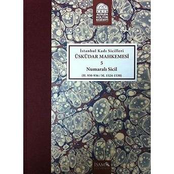 Istanbul Kadı Sicilleri - Üsküdar Mahkemesi 5 Numaralı Sicil