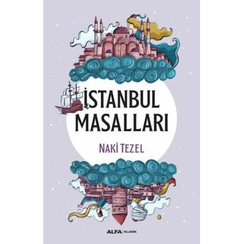 Istanbul Masalları Naki Tezel