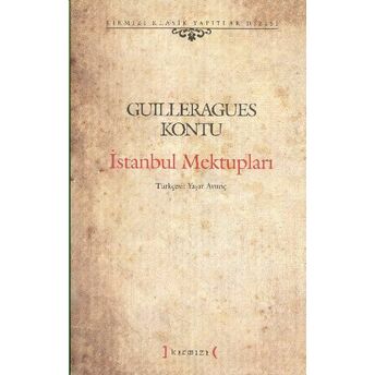 Istanbul Mektupları Guilleragues Kontu