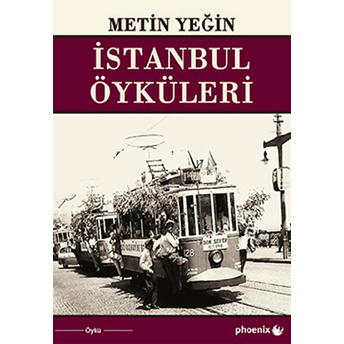 Istanbul Öyküleri Metin Yeğin