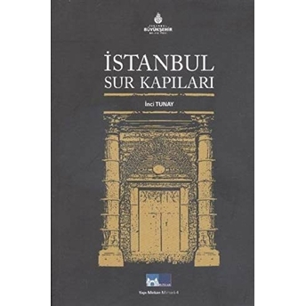 Istanbul Sur Kapıları Inci Tunay