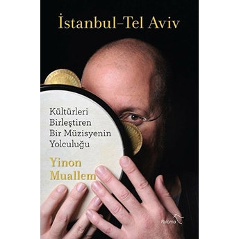 Istanbul - Tel Aviv Yinon Muallem