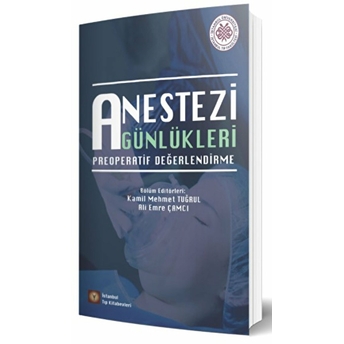 Istanbul Tıp Kitabevi Anestezi Günlükleri Preoperatif Değerlendirme