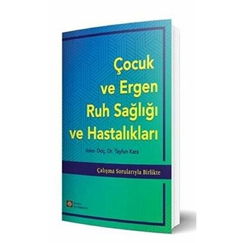 Istanbul Tıp Kitabevi Çocuk Ve Ergen Ruh Sağlığı Ve Hastalıkları